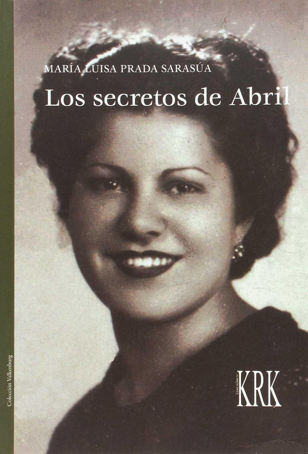 LOS SECRETOS DE ABRIL     **KRK**. 