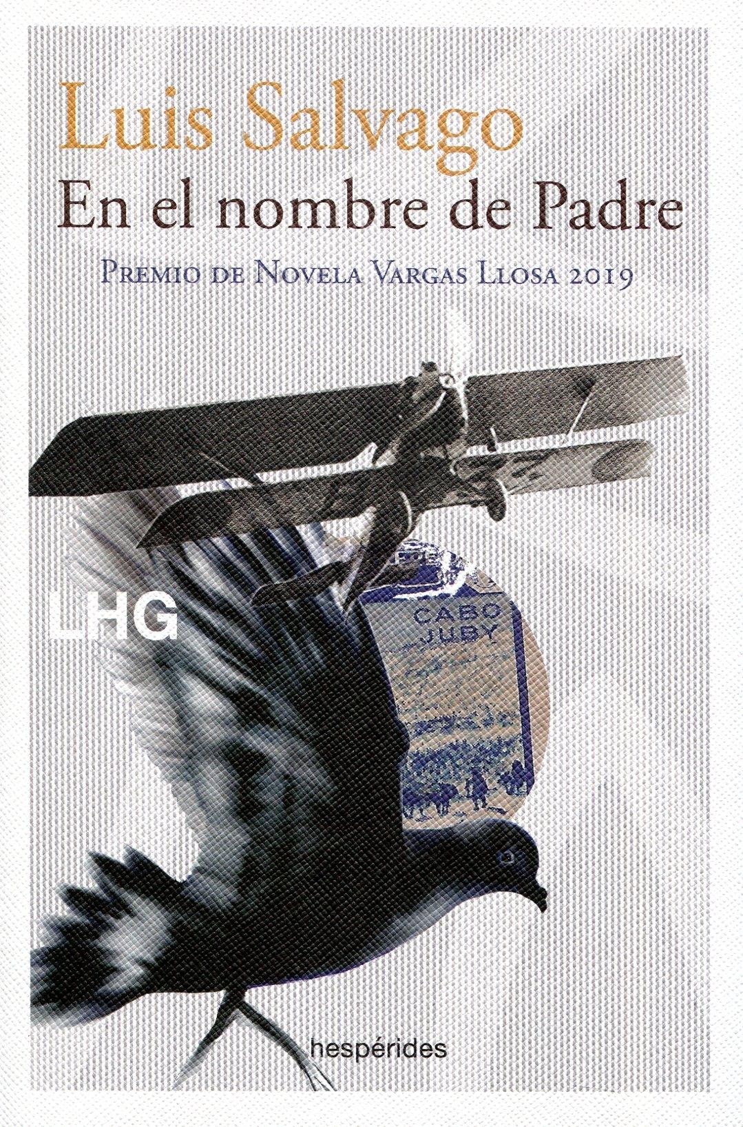 En el Nombre de Padre "Premio de Novela Vargas Llosa 2019"