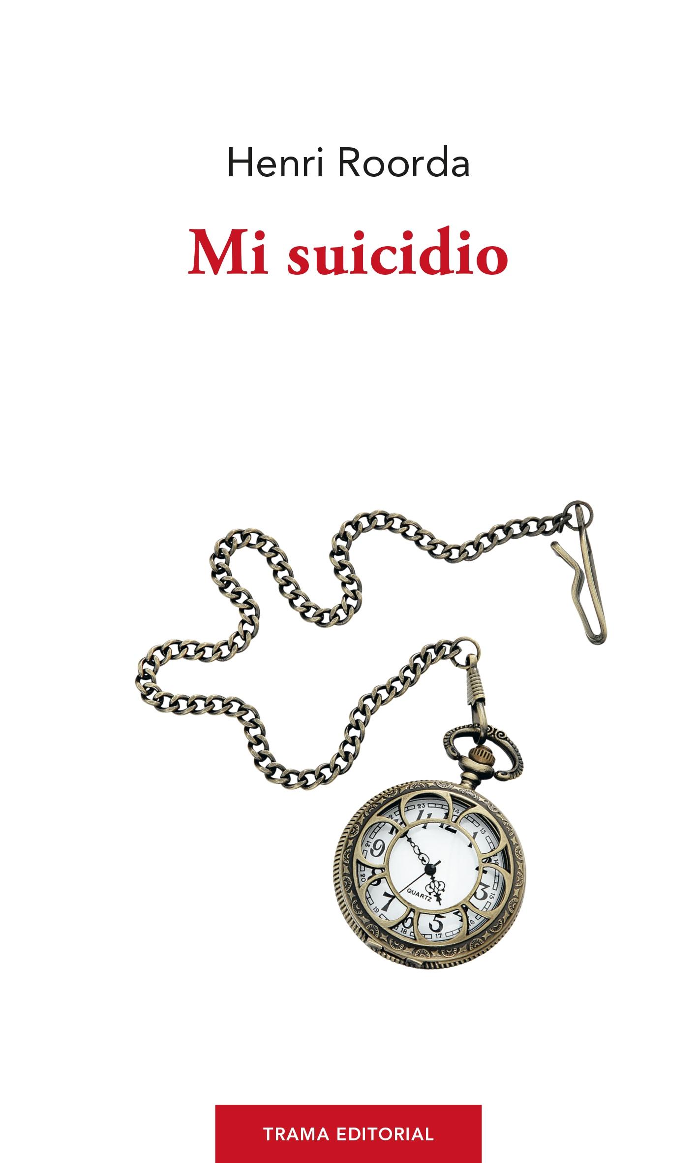 Mi suicidio. 