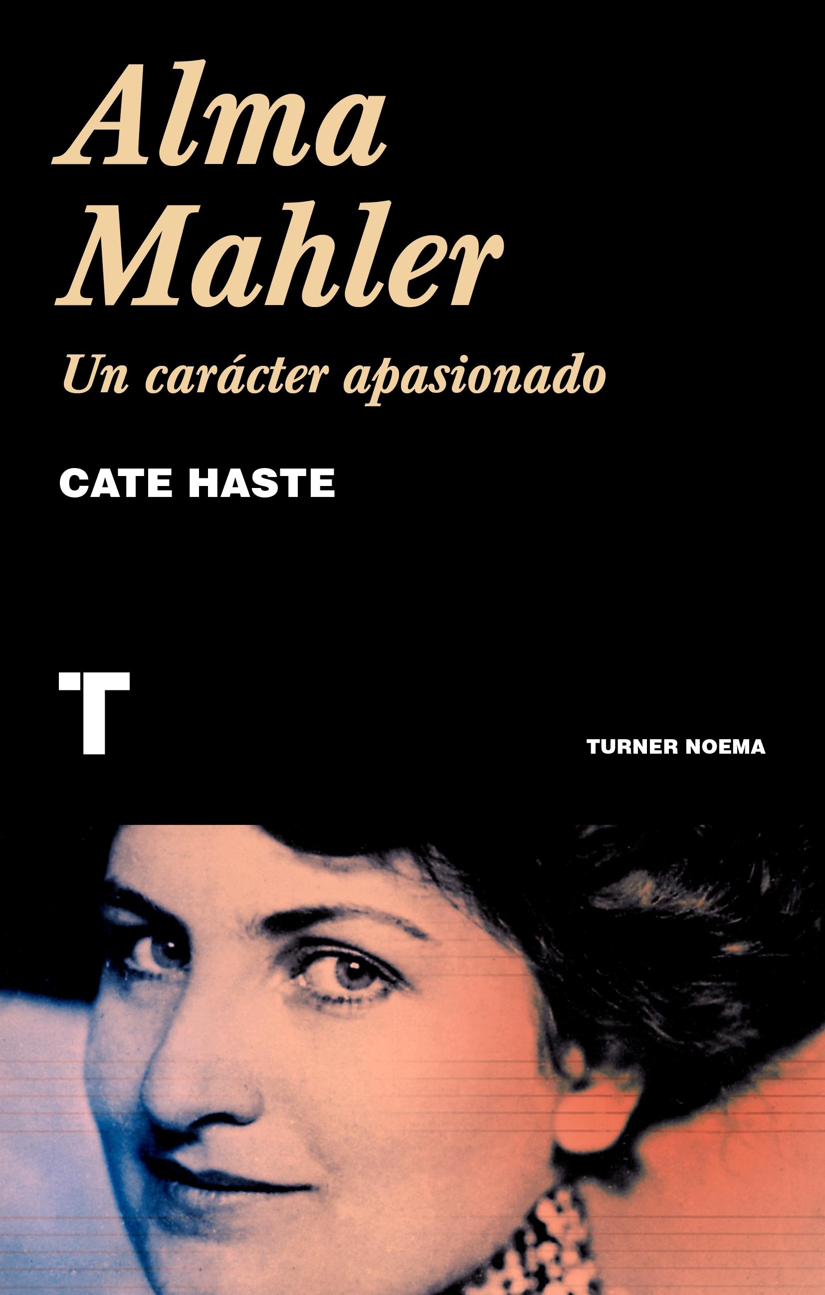 Alma Mahler "Un Carácter Apasionado"