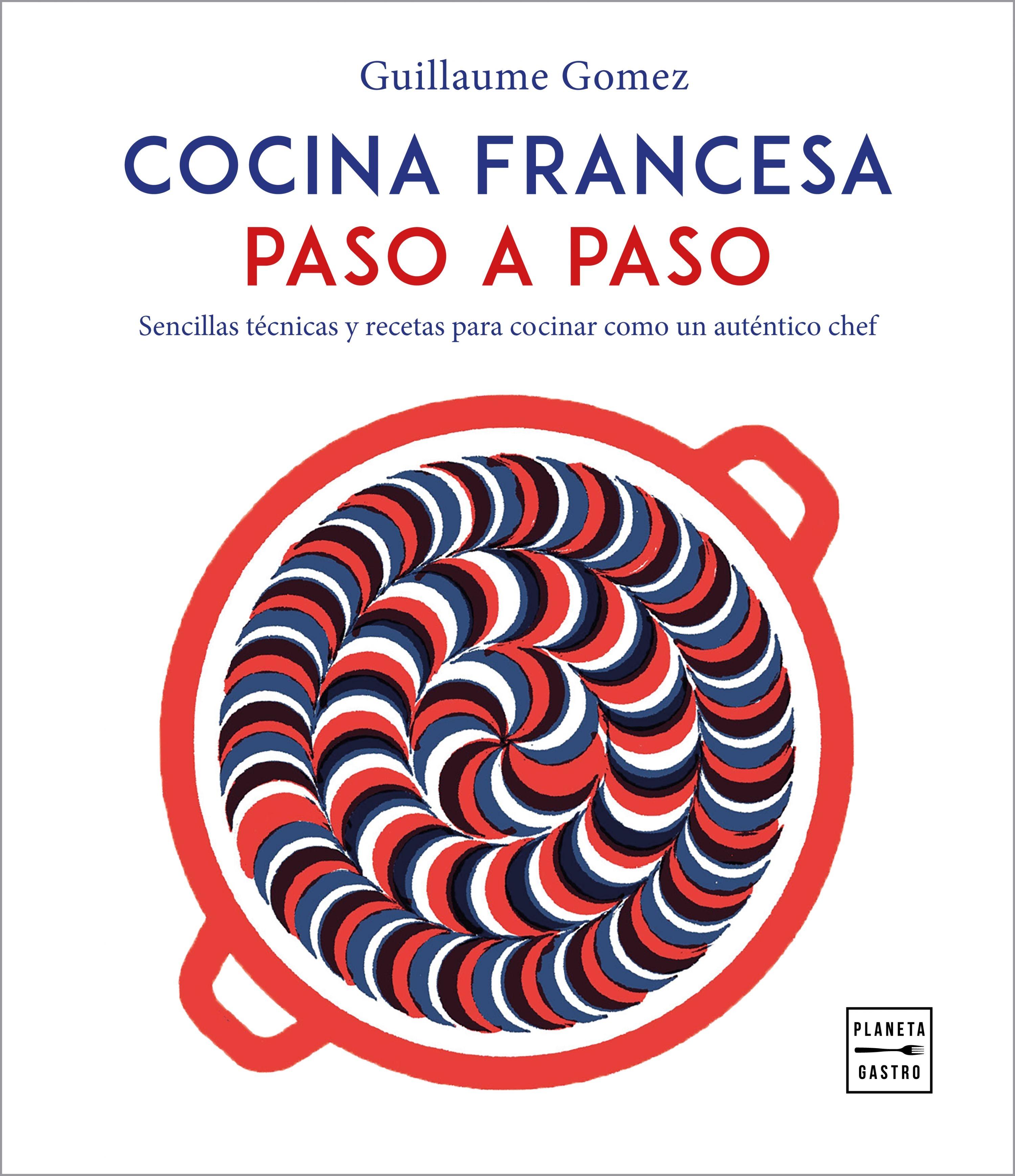 Cocina francesa paso a paso. 