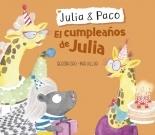 Julia & Paco. El cumpleaños de Julia
