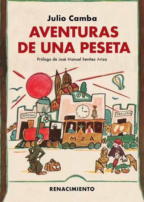Aventuras de una peseta "Prólogo de José Manuel Benítez Ariza". 