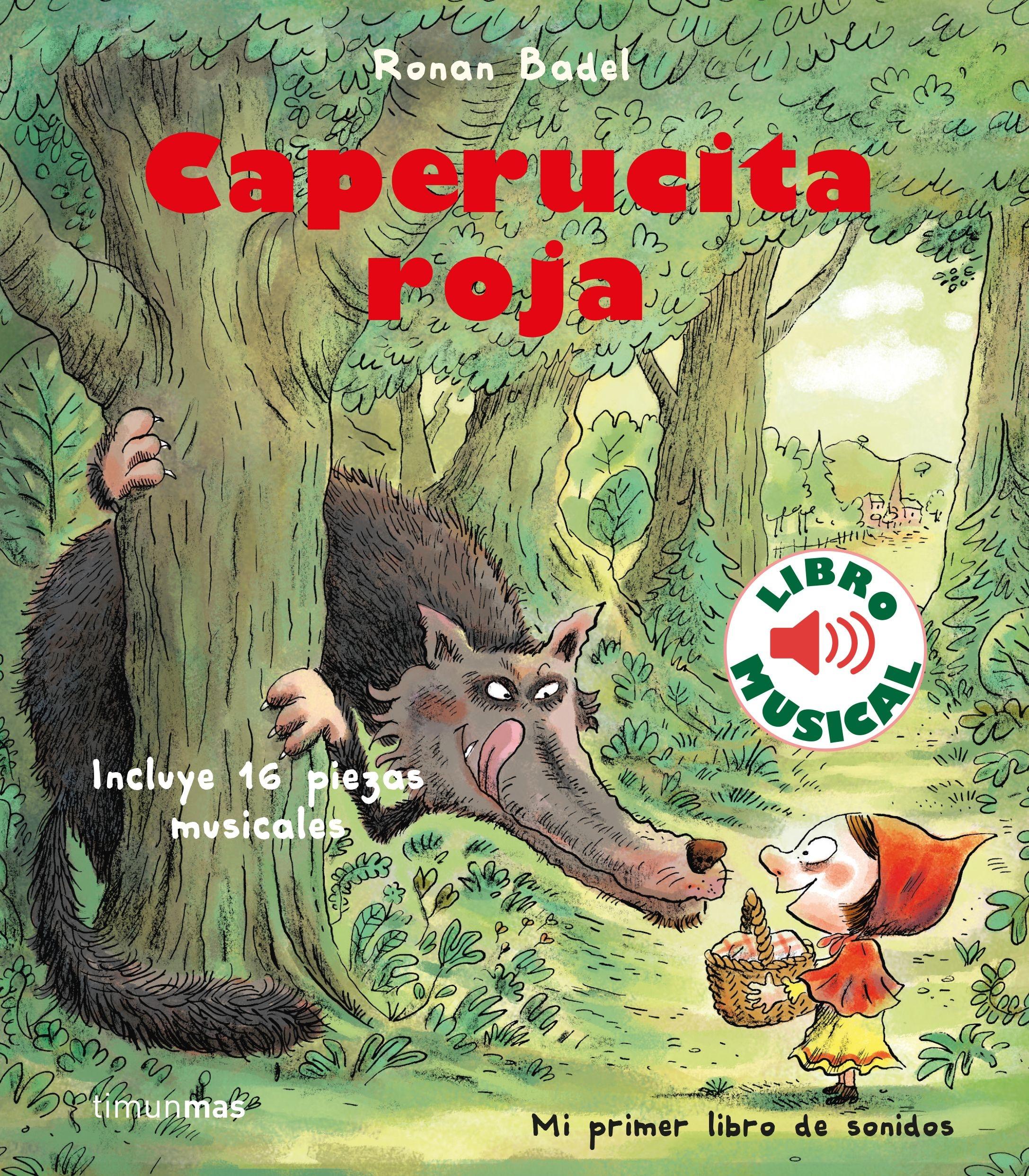 Caperucita roja. Libro musical. 