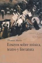 Ensayos sobre Música , Teatro y Literatura. 