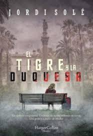 EL TIGRE Y LA DUQUESA. 