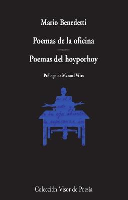 Poemas de la oficina. Poemas del hoy por hoy