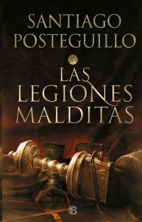 Las Legiones Malditas "Trilogía Africanus Ii"