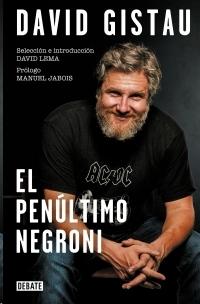 El penúltimo negroni (Preventa). 