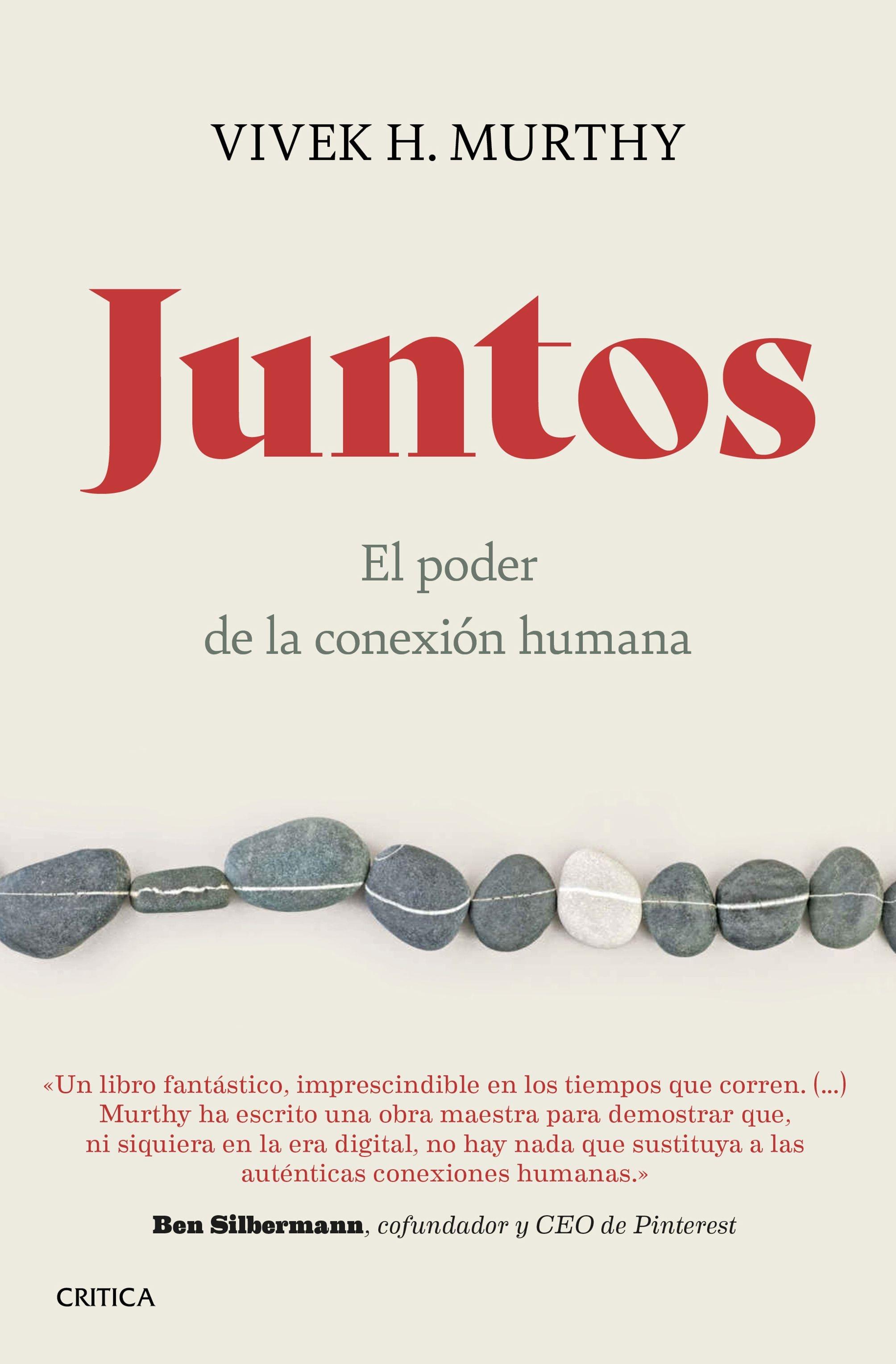 Juntos "El poder de la conexión humana". 