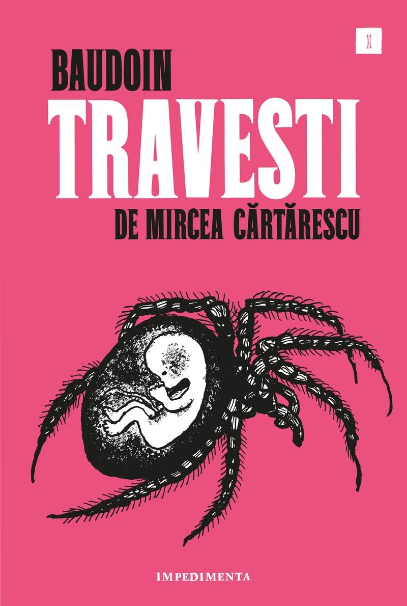 Travesti, de Mircea Cartarescu