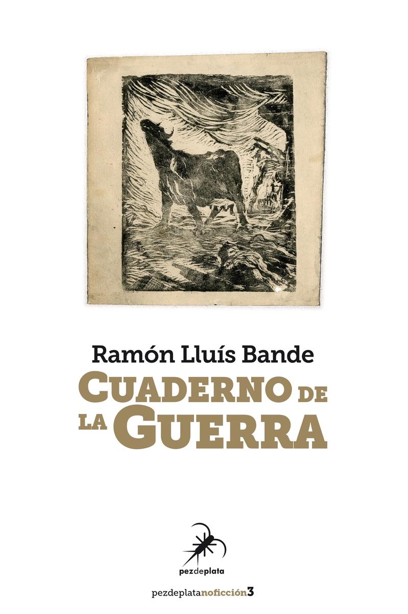 Cuaderno de la Guerra. 