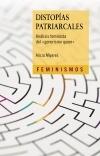 Distopías patriarcales "Análisis feminista del "generismo queer""