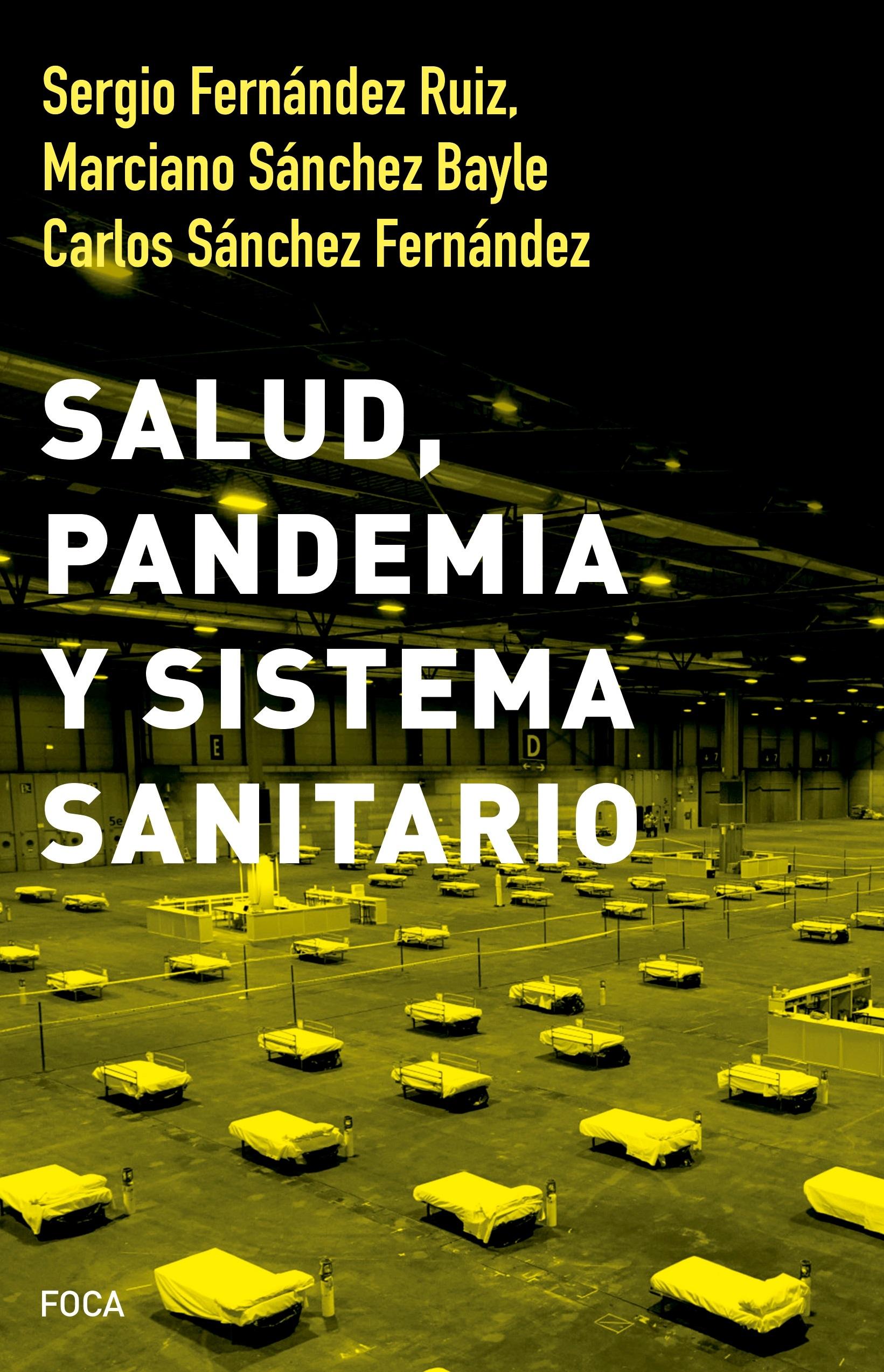 Salud, pandemia y sistema sanitario