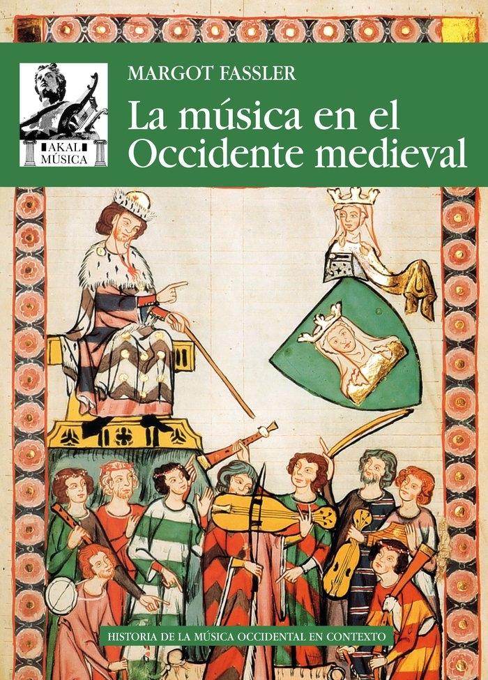 La música en el Occidente medieval. 