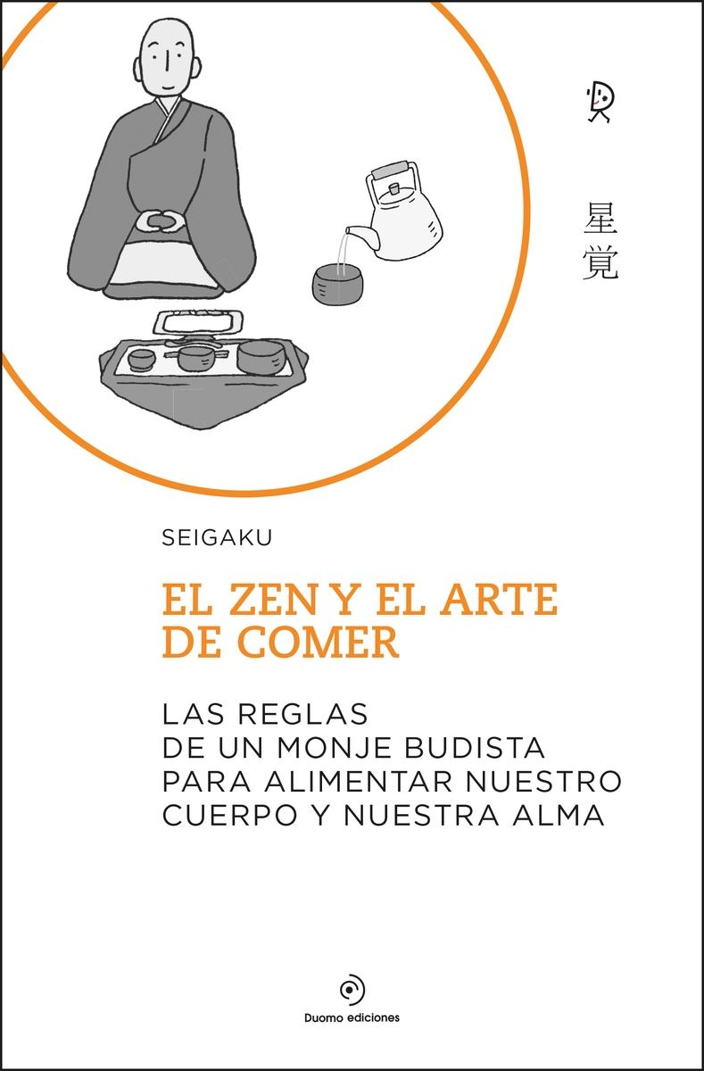 El zen y el arte de comer. 