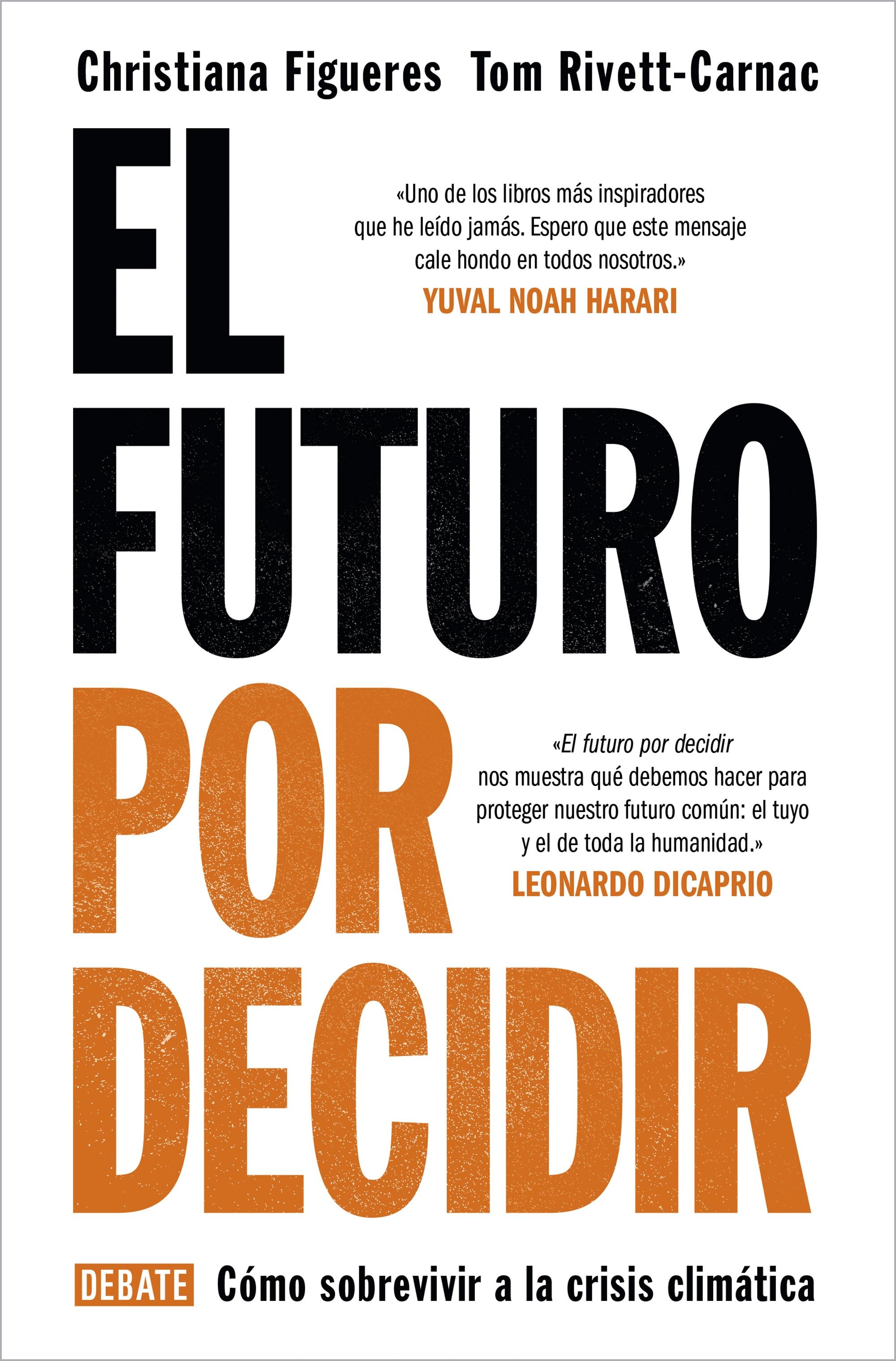 El futuro por decidir. 