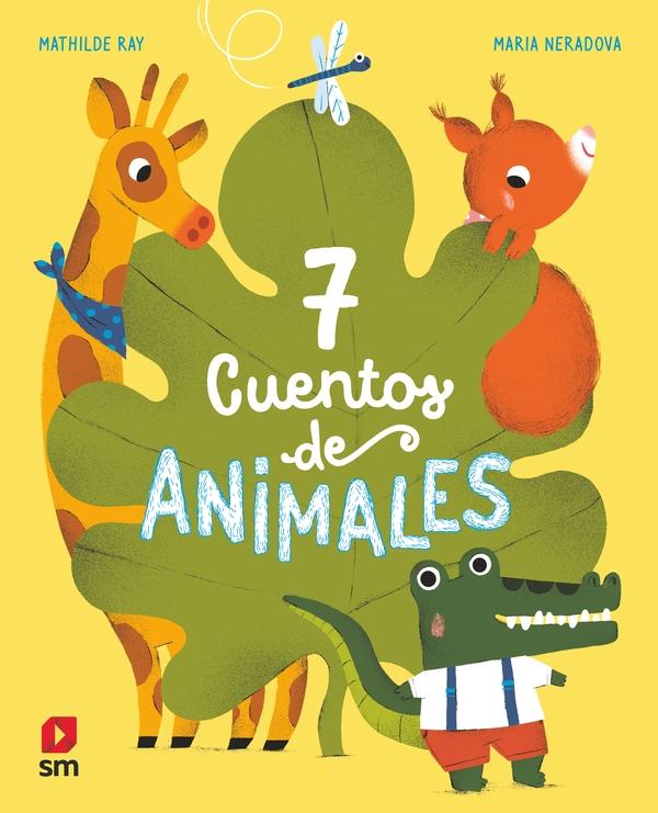 7 cuentos de animales. 