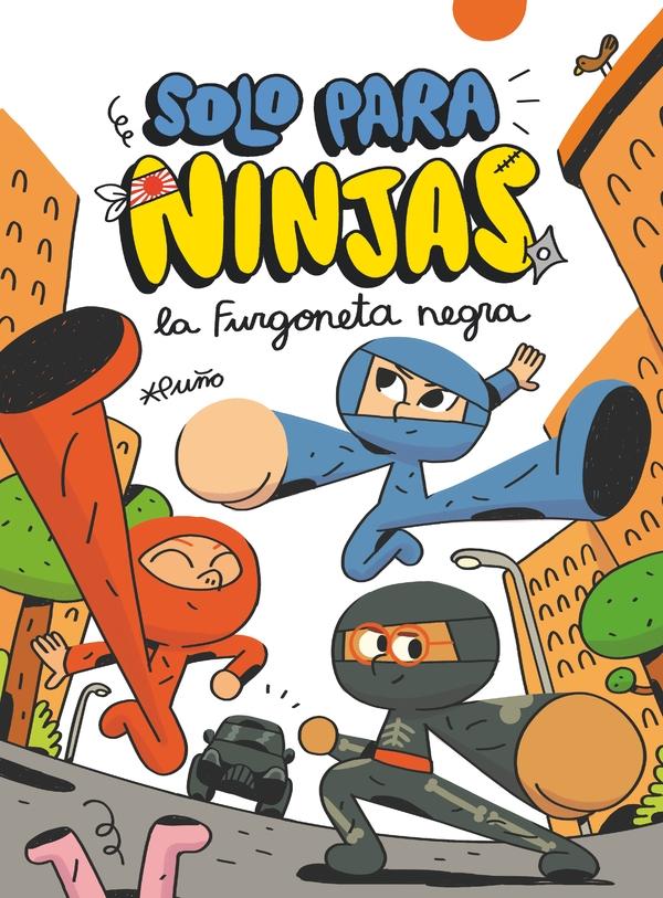 Sólo para Ninjas "La Furgoneta Negra". 