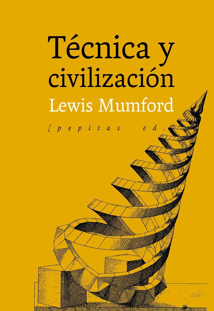 Tecnica y Civilizacion. 