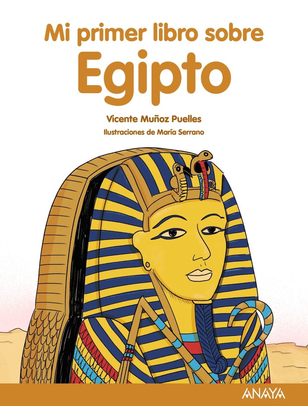 Mi primer libro sobre Egipto. 