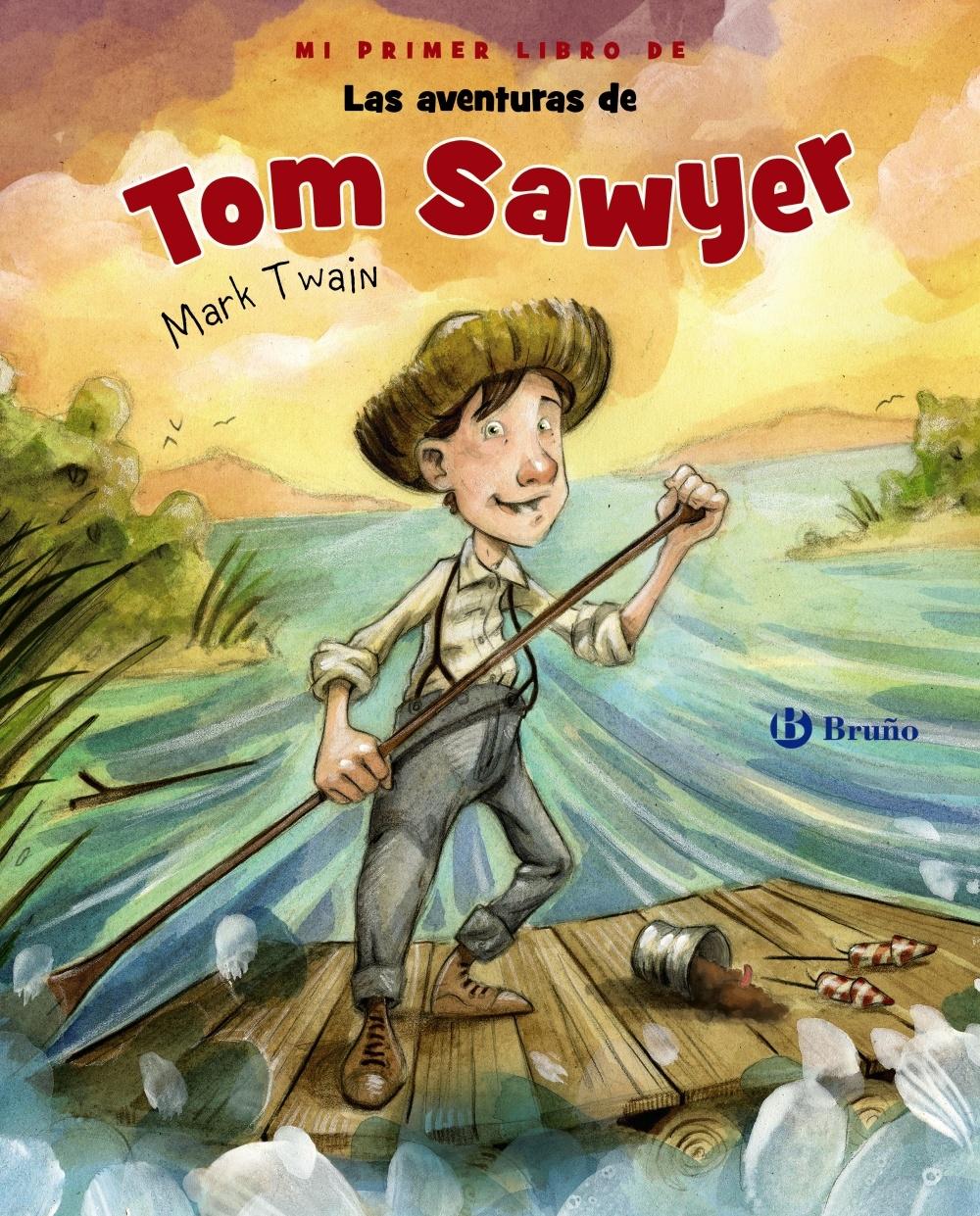 Mi primer libro de Las aventuras de Tom Sawyer. 