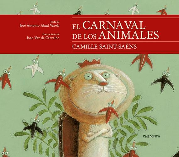 El carnaval de los animales. 