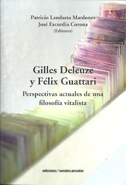 GILLES DELEUZE Y FÉLIX GUATARI