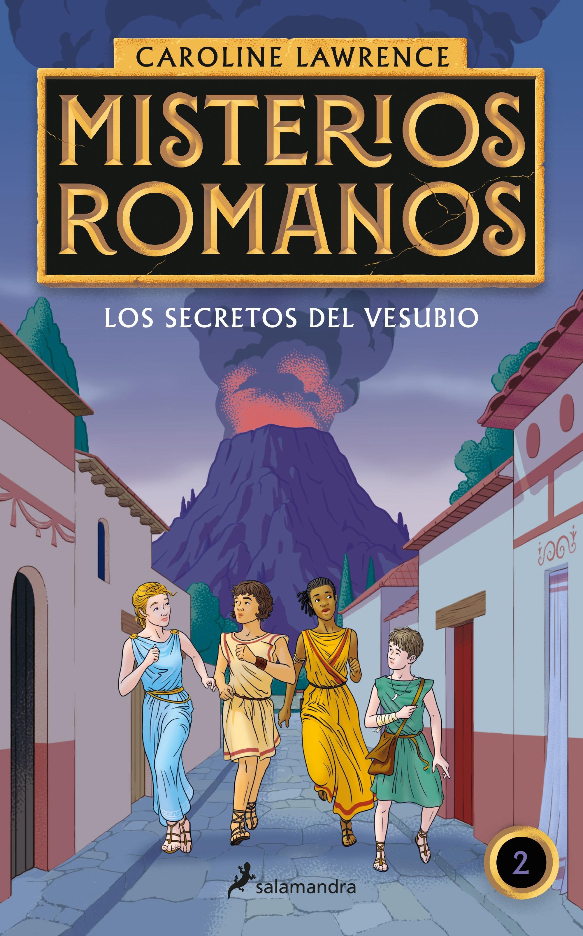 Los Secretos del Vesubio (Misterios Romanos 2). 