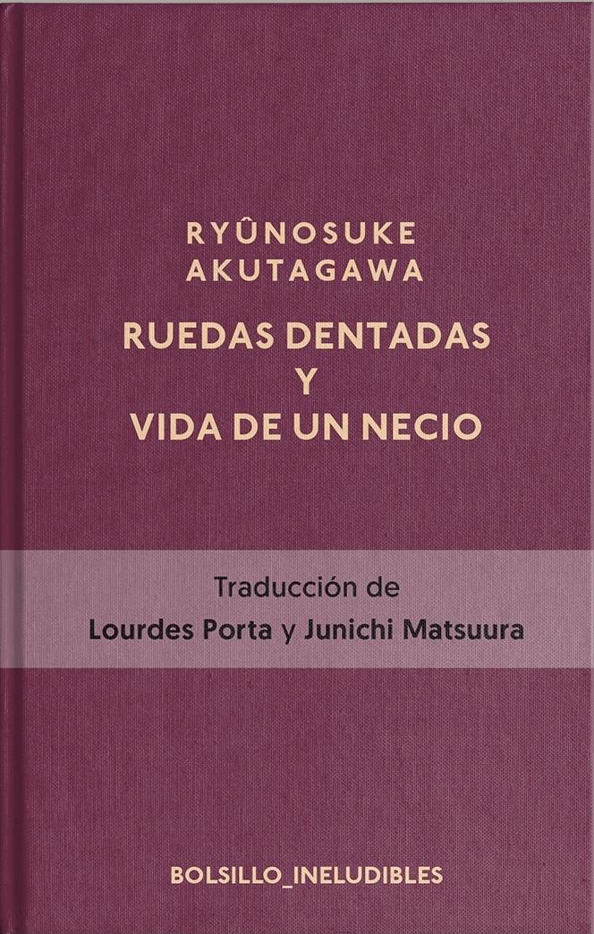 Ruedas dentadas y La vida de un necio