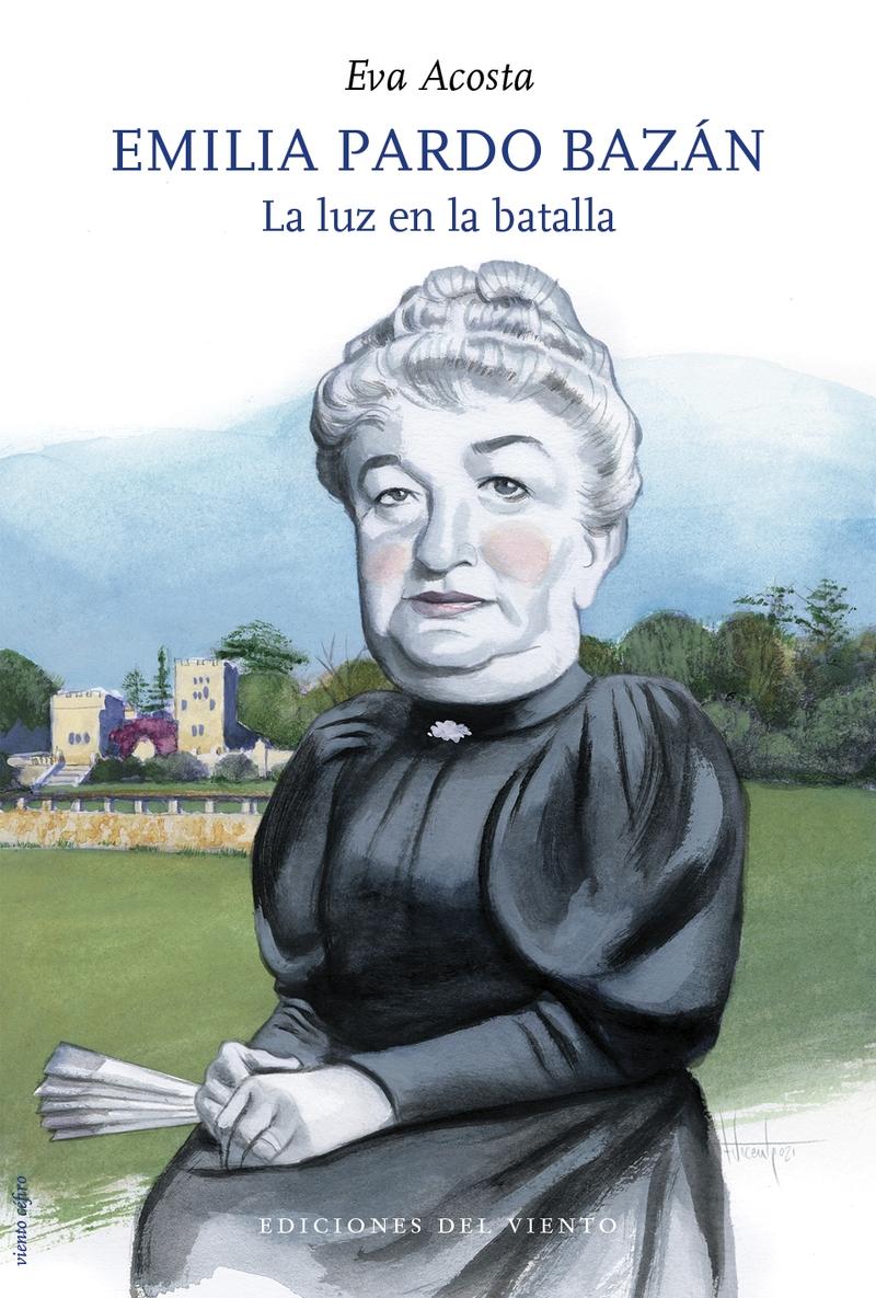 Emilia Pardo Bazán "La luz en la batalla"