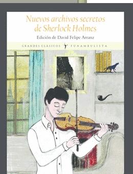 Nuevos archivos secretos de Sherlock Holmes. 