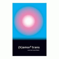 (h)amor 6 trans