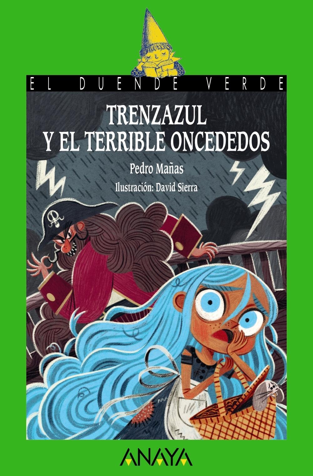 TRENZAZUL Y EL TERRIBLE ONCE DEDOS. 