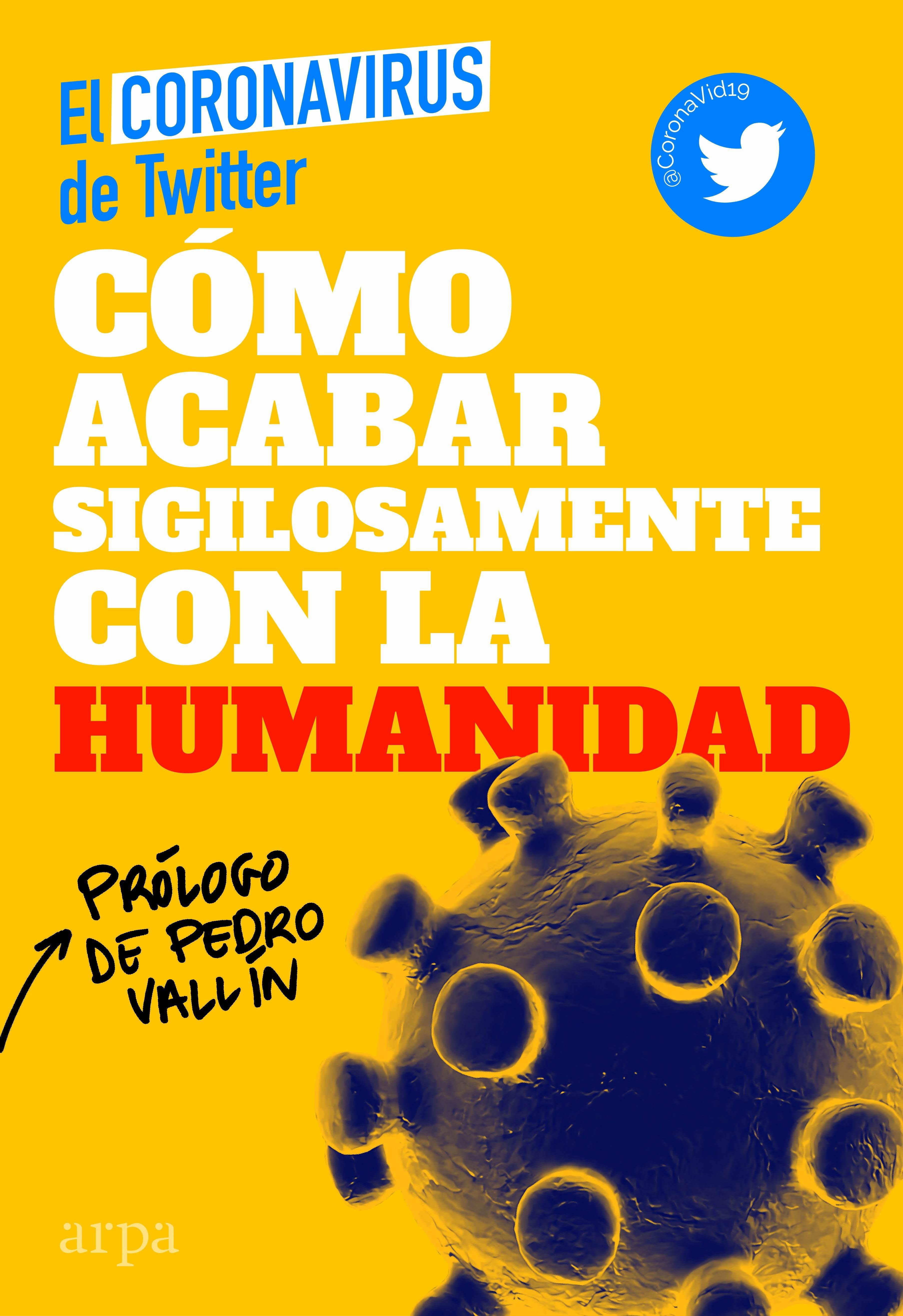 Cómo Acabar Sigilosamente con la Humanidad