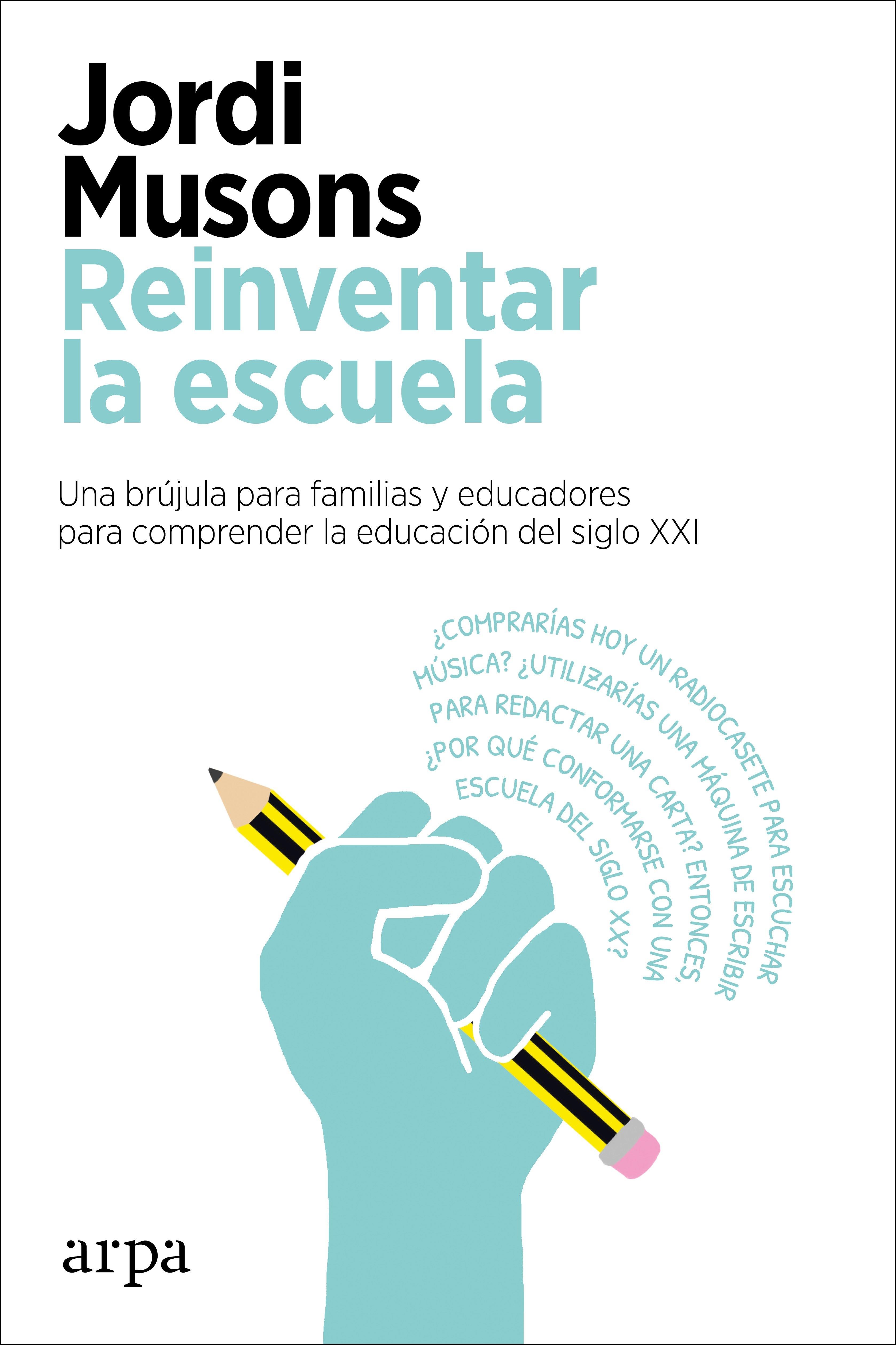 Reinventar la Escuela. 