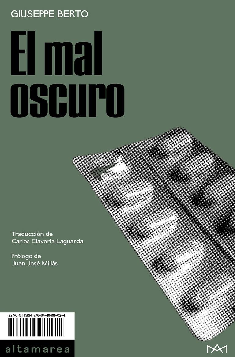 El Mal Oscuro "Prólogo de Juan José Millas | Traducción de Carlos Clavería Laguarda". 