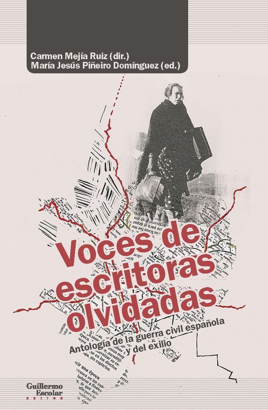 Voces de Escritoras Olvidadas "Antología de la Guerra Civil Española y del Exilio". 