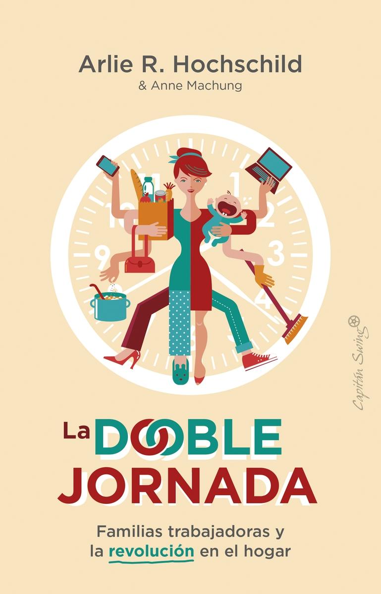 La doble jornada. 