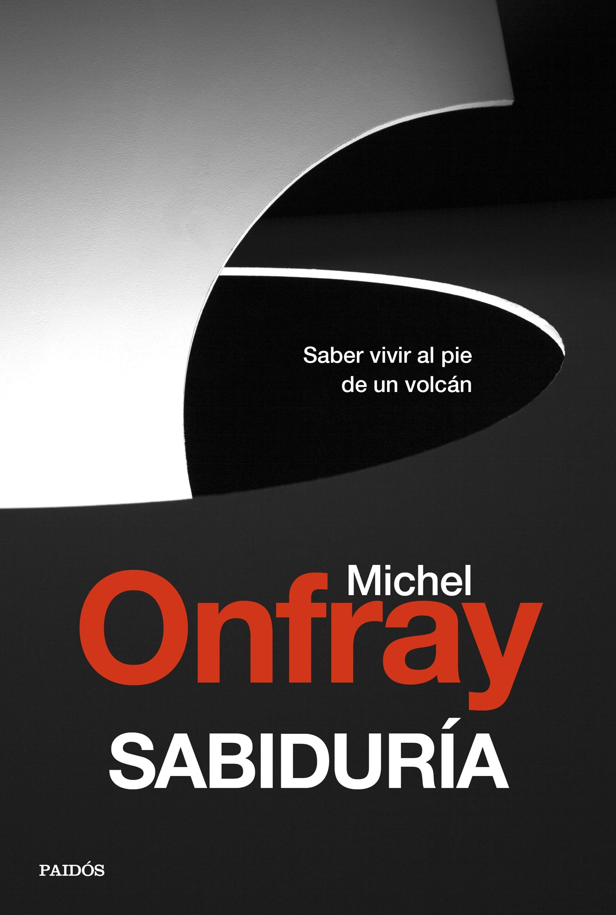 Sabiduría "Saber vivir al pie de un volcán". 