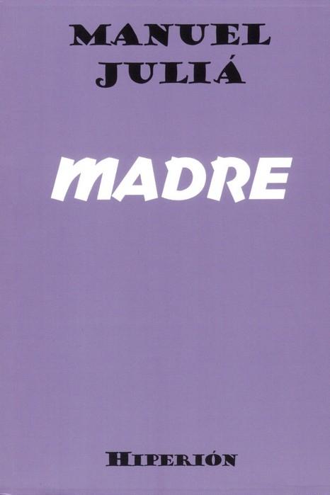 Madre. 