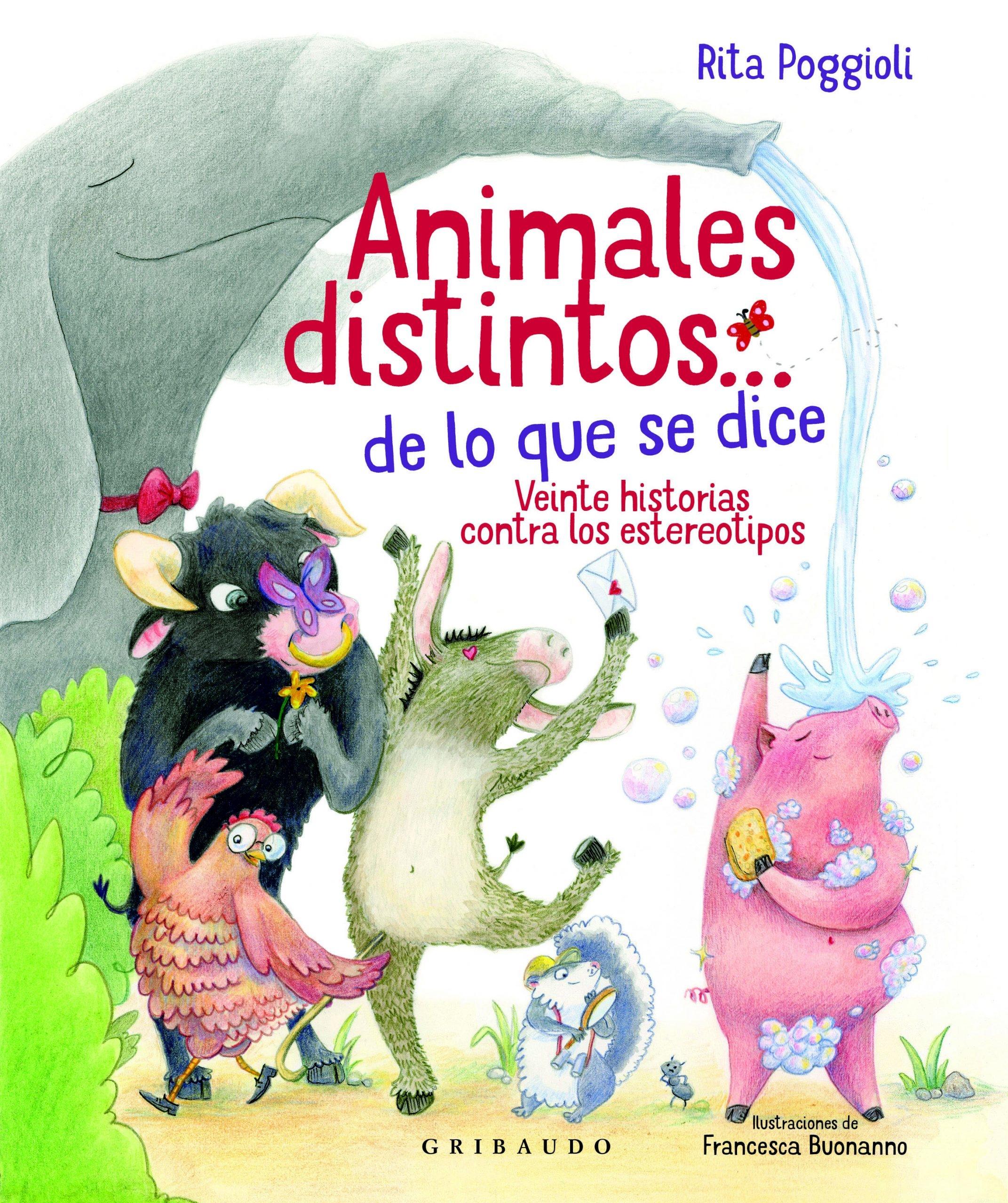 Animales distintos...  De lo que se dice "Veinte historias contra los estereotipos". 