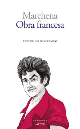 Obra Francesa de José Marchena "Escritos del Primer Exilio"