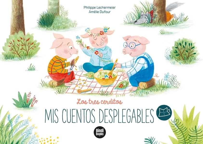 Librería Rafael Alberti: Los tres cerditos ¡Despliega las páginas y  adéntrate en el corazón del cuento!, Lechermeier, Philippe, BINDI BOOKS