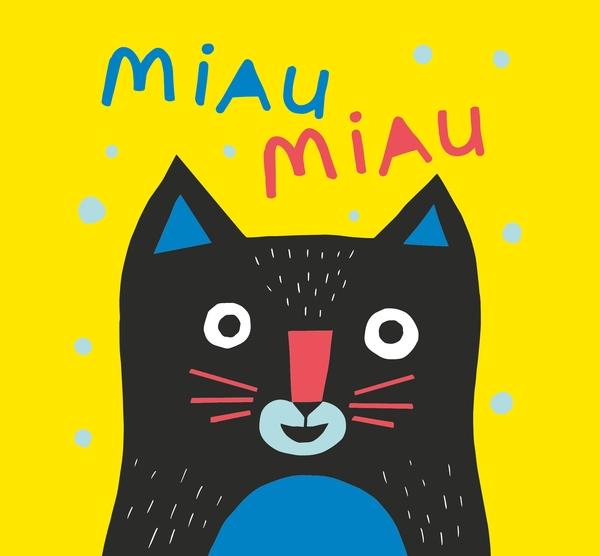 Miau Miau. 