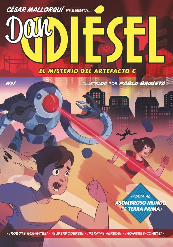 Dan Diesel 1. El misterio del artefacto C. 