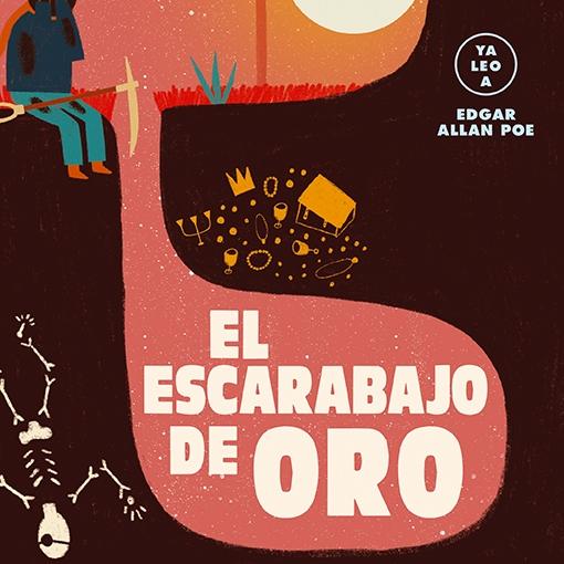 El Escarabajo de Oro (Ya Leo A)