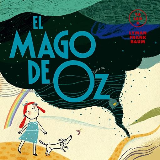 El Mago de Oz (Ya Leo A) "Mayúsculas"