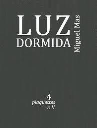 Luz dormida. 