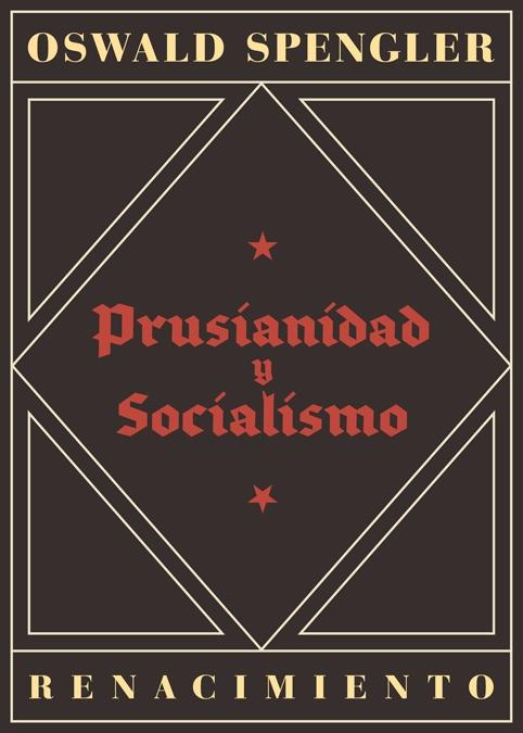 Prusianidad y socialismo. 